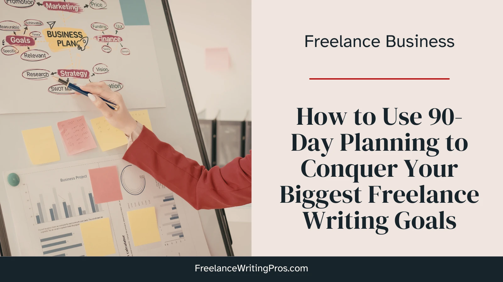 How to use 90-day planning to conquer your biggest freelance writing goals