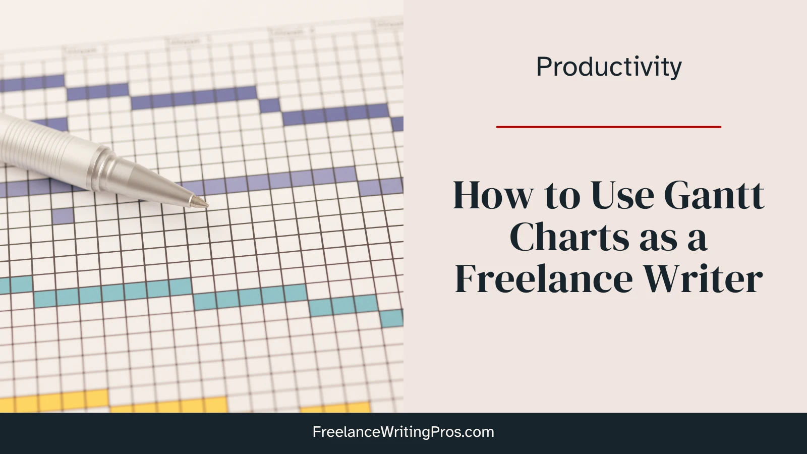 How to use Gantt Charts as a Freelance Writer