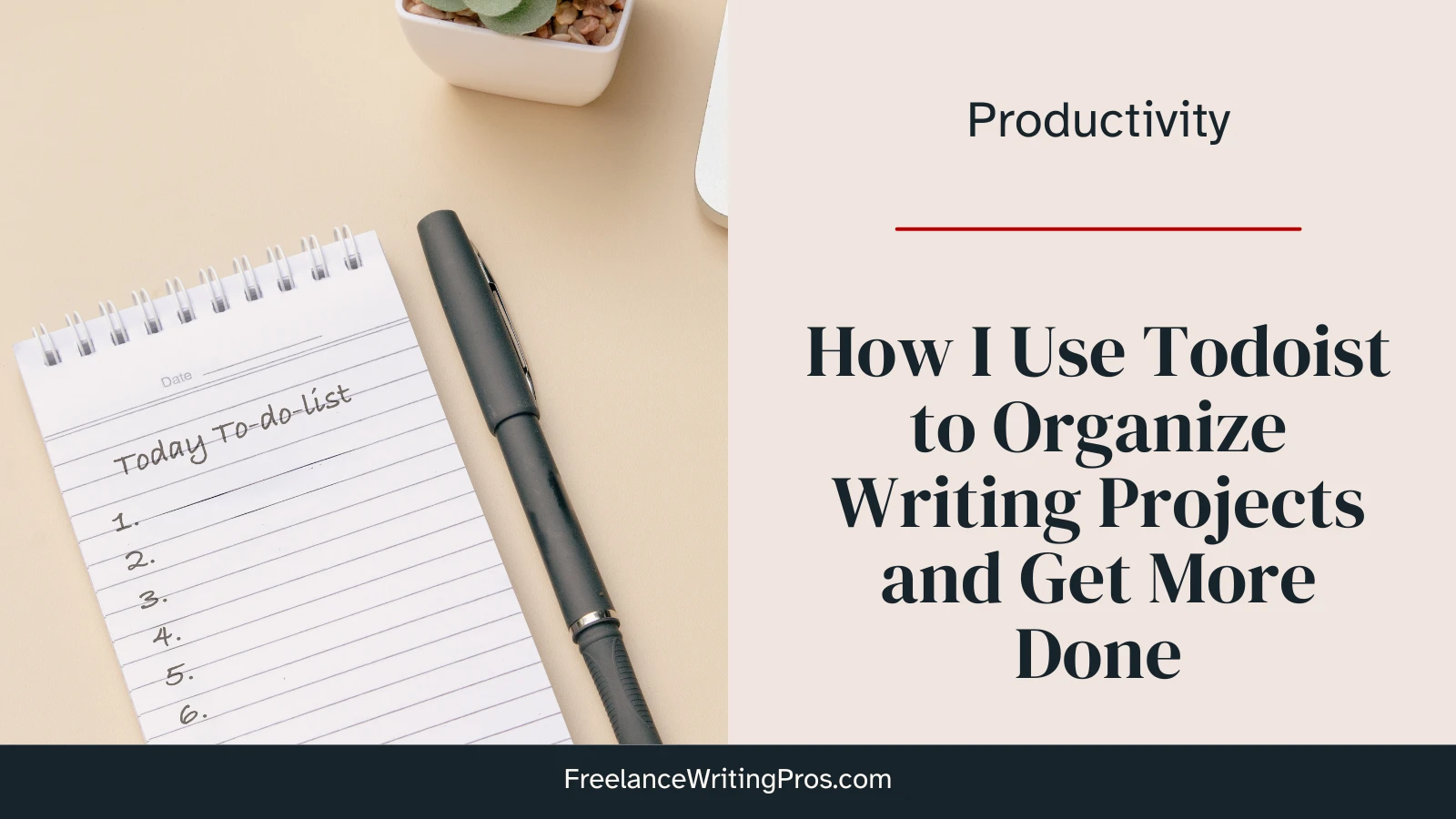 How I use Todoist to organize writing projects and get more done